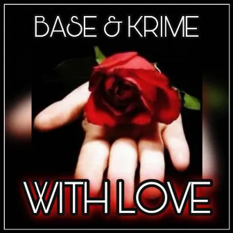 With Love by Base