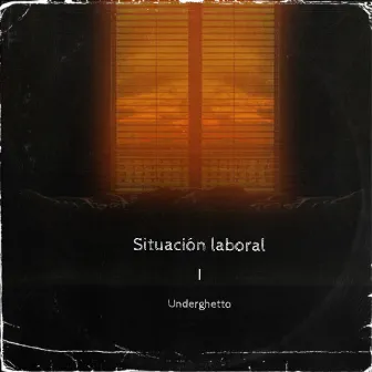 Situación Laboral by Underghetto