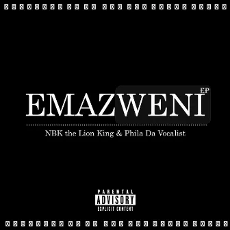 Emazweni by Phila Da Vocalist