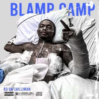 Blamp Camp by R3 DA Chilliman