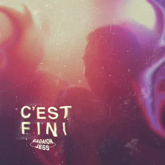 C'est Fini by Jess