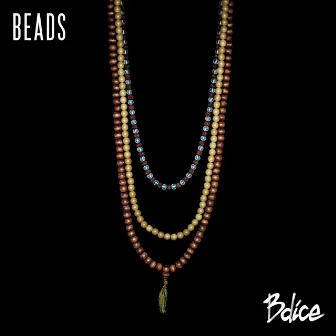 Beads by Bdice