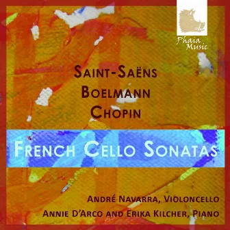 French Cello Sonatas by Erika Kilcher