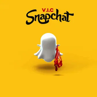 Snapchat - SIngle by V.I.C.