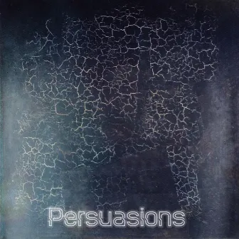 Persuasions by Oscar Pol