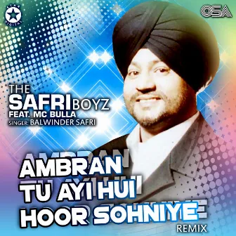 Ambran Tu Ayi Hui Hoor Sohniye by Balwinder Safri