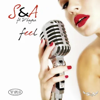 Feel (feat. D'Layna) by S&A