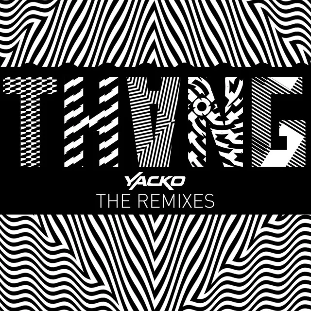 Thang: The Remixes