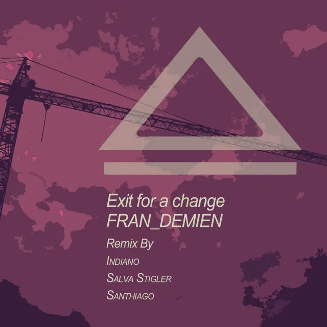 Exit for a Change - Indiano Remix