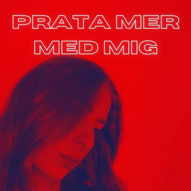 Prata mer med mig