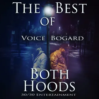 The Best of Both Hoods by Bogard