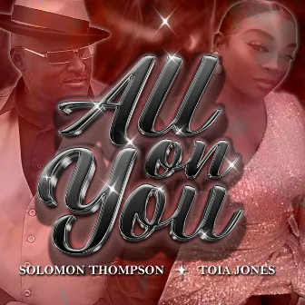 All on You by Toia Jones