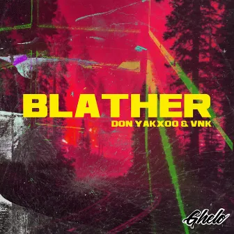 Blather by Don Yakxoo