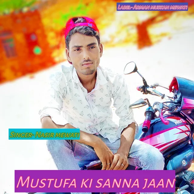 Mustufa Ki Sanna Jaan (Rajsthani)