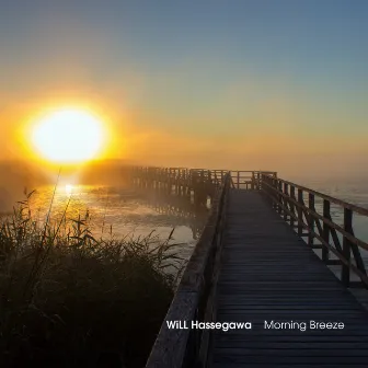 Morning Breeze by WiLL Hassegawa