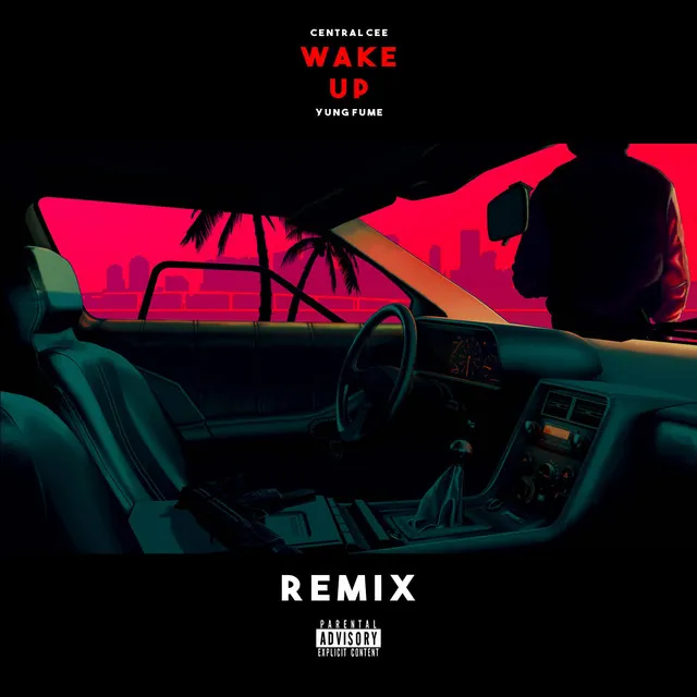 WAKE UP - Yung Fume Remix