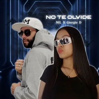 No Te Olvide by MG