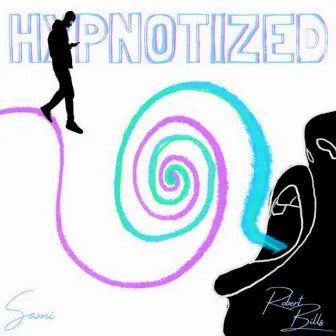 Hypnotized by Robert Bills