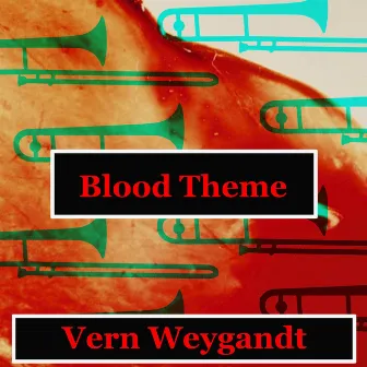 Blood Theme (From 