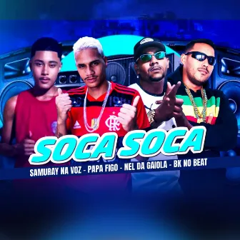 Soca Soca by Papa Figo