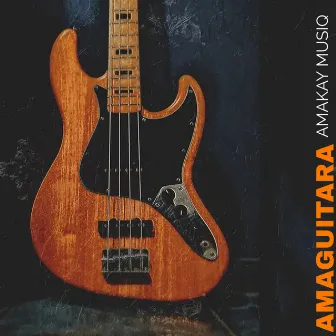 AmaGuitara by AmaKay MusiQ