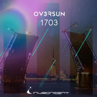 1703 by OV3RSUN