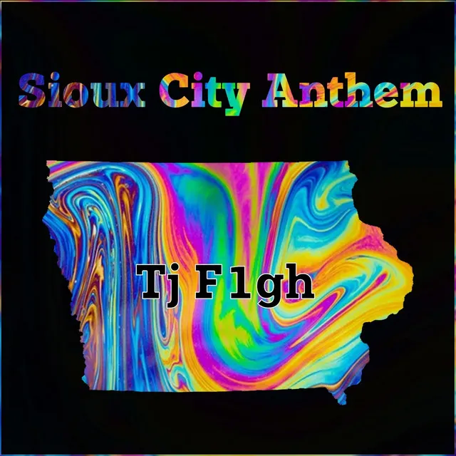 Sioux City Anthem