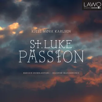 St. Luke Passion by Magnar Mangersnes