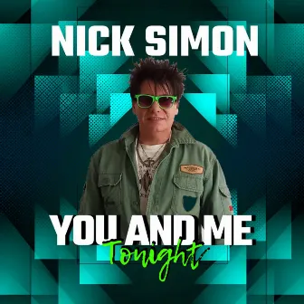 You and Me Tonight by Nick Simon