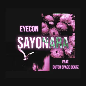 Sayonara by EYECON