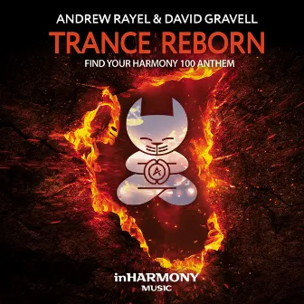 Trance ReBorn (FYH100 Anthem) by Andrew Rayel