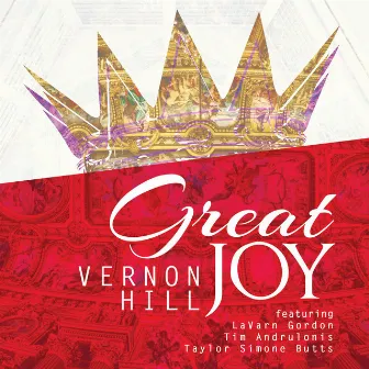 Great Joy by Vernon Hill