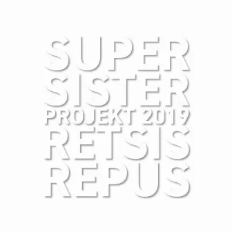 Retsis Repus by Supersister