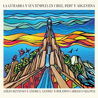 La guitarra y sus temples en Chile, Perú y Argentina by Andrea Andreu