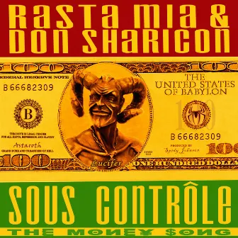 Sous Contrôle (The Money Song) by Rasta Mia