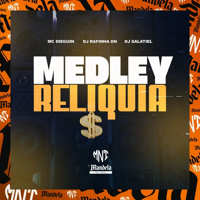 Medley Reliquia