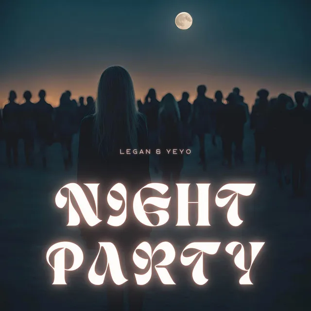 NIGHT PARTY