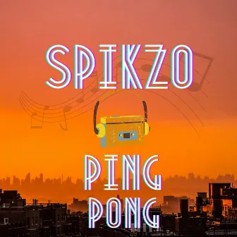 Ping Pong by Spikzo