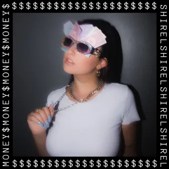 Money by Shirel