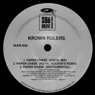 Paper Chase by Krown Rulers