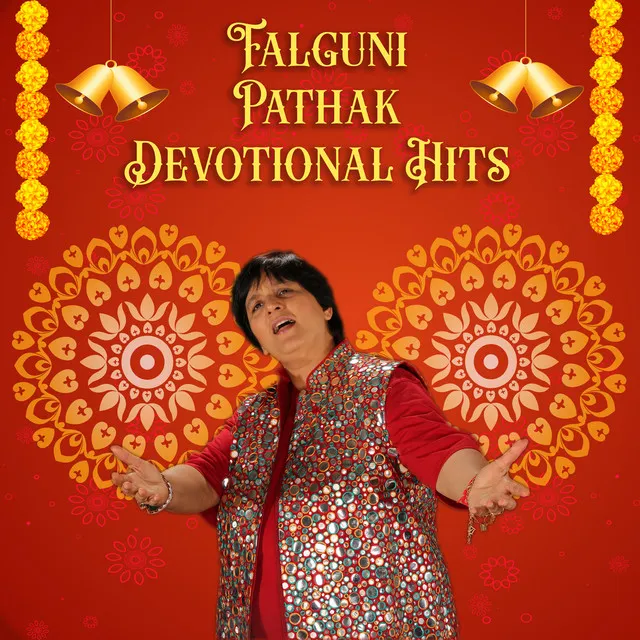 Falguni Pathak Devotional Hits