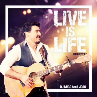 Live Is Life by DJ Mico