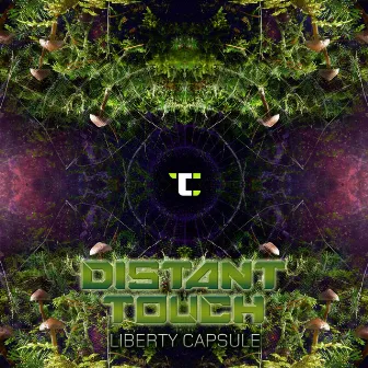 Liberty Capsule by Distant Touch