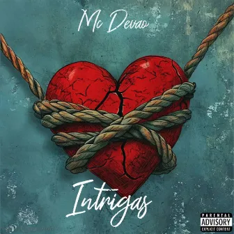 Intrigas by Mc Devão