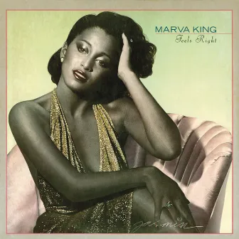 Feels Right by Marva King