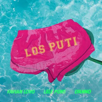 Los Puti [Shorts] (with Lele Pons & Lyanno) by Favian Lovo