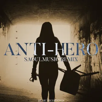 Anti-Hero (SaoulMusic Remix) by Yara-Claire Anderson