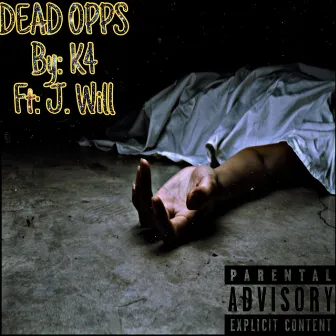 Dead Opps by K4