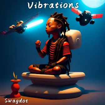 Vibrations by Swagdot