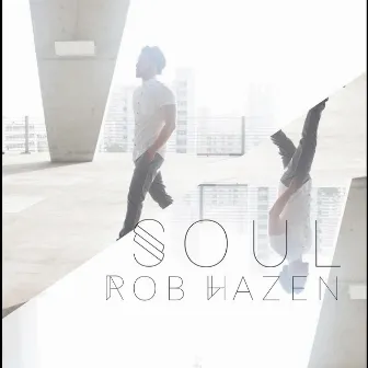 Soul by Rob Hazen